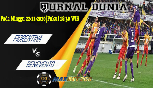 Prediksi Fiorentina Vs Benevento, Minggu 22 November 2020 Pukul 18:30 WIB @ Mola TV