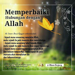 MEMPERBAIKI HUBUNGAN DENGAN ALLAH