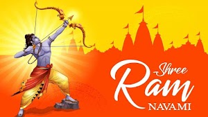 RAM NAVAMI:  राम नवमी क्यों मनाई जाती है? When is Ram Navami?