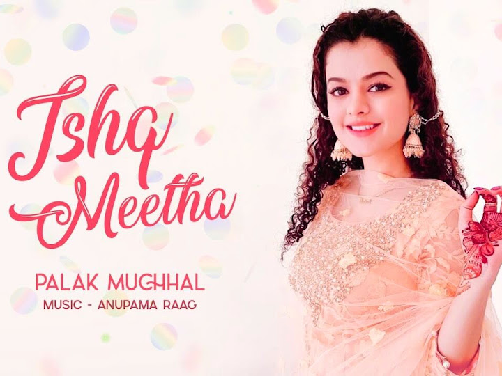 Ishq Meetha Song Lyrics