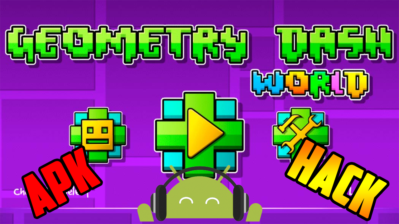 Hack Geometry Dash World [apk] MOD [Todos los iconos desbloqueados