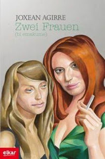 Zwei Frauen, Joxean Agirre