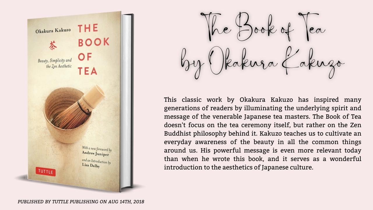 The Book of Tea by Okakura Kakuzo