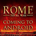 ROME: Total War coming to Android this winter