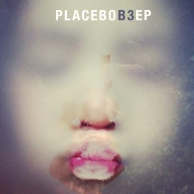 Placebo - B3