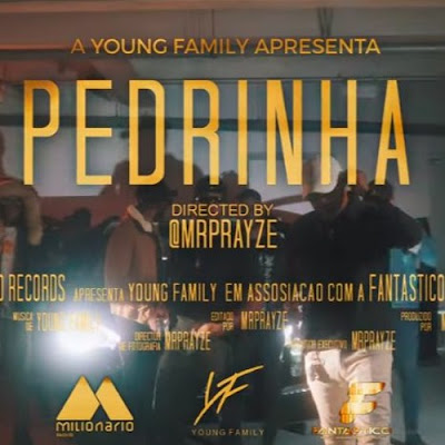 Young Family - Pedrinha (Feat. Braulio ZP)