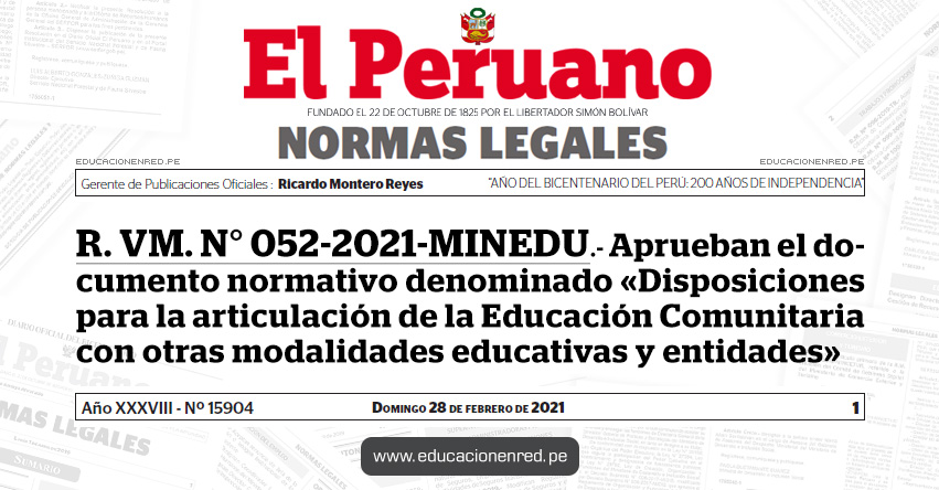 R. VM. N° 052-2021-MINEDU.- Aprueban el documento normativo denominado «Disposiciones para la articulación de la Educación Comunitaria con otras modalidades educativas y entidades»