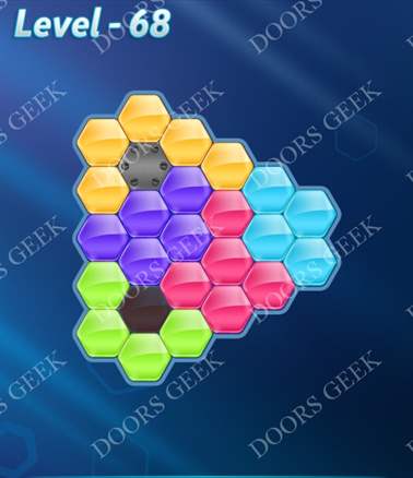 Block! Hexa Puzzle [6 Mania] Level 68 Solution, Cheats, Walkthrough for android, iphone, ipad, ipod