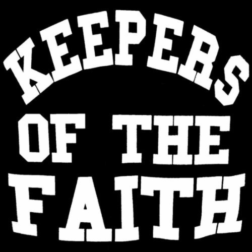 Keepers Of The Faith. Album: Keepers Of The Faith