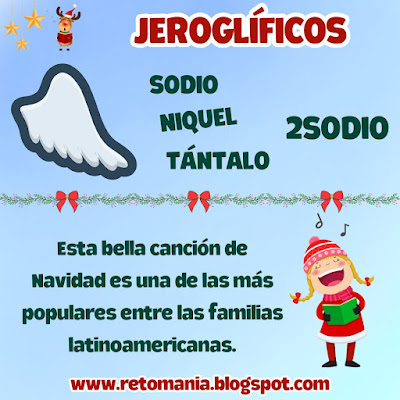 Navidad, Matenavidad, Retos matemáticos, Desafíos matemáticos, Problemas matemáticos, Problemas de ingenio, Retos visuales, Retos mentales, Retos virales, Jeroglíficos, Jeroglíficos escolares, Jeroglíficos navideños