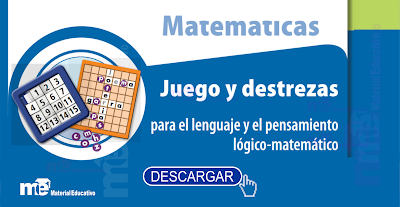 Juego y destrezas para el lenguaje y el pensamiento lógico matemático