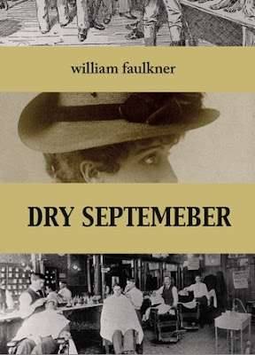 Dry September By William Faulkner