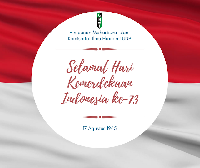 Selamat Hari Kemerdekaan Indonesia ke-73