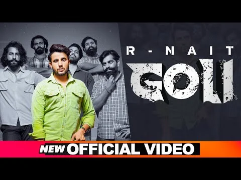 Goli Lyrics in Hindi R Nath | Daaku | Punjabi Song Lyrics