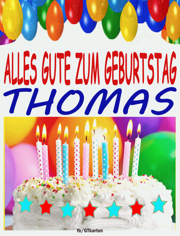 Alles Gute Zum Geburtstag Thomas Gif