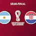 World Cup | Semi ~ Argentina vs Croatia | Match Info, Preview & Lineup