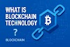 What Is Blockchain? Beginners Guide on How Blockchain Technology Works 
