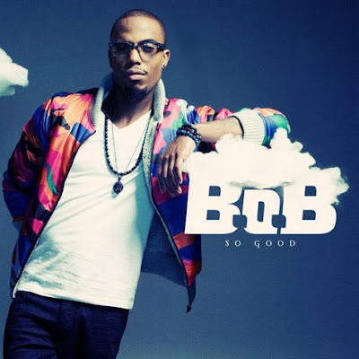 B.o.B - So Good