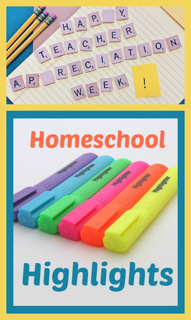 Homeschool Highlights - Teacher Appreciation Week on Homeschool Coffee Break @ kympossibleblog.blogspot.com