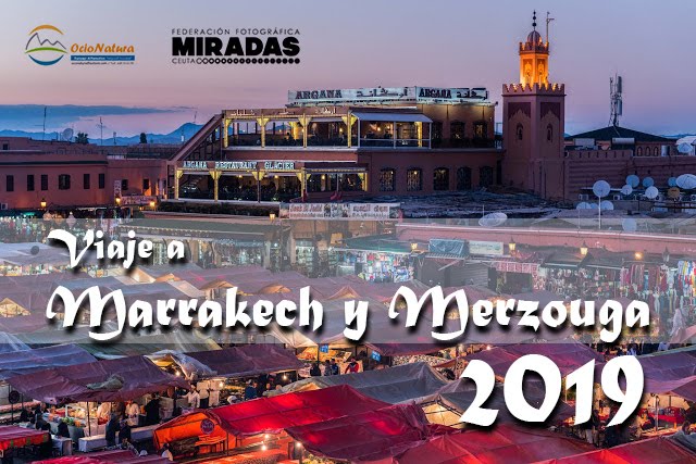 Viaje a Marrakech y Merzouga 2019