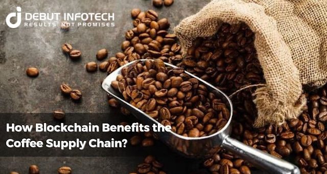 Blockchain in Coffee Supply Chain