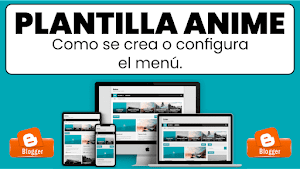 Plantilla Anime - Como se crea o configura el menú.