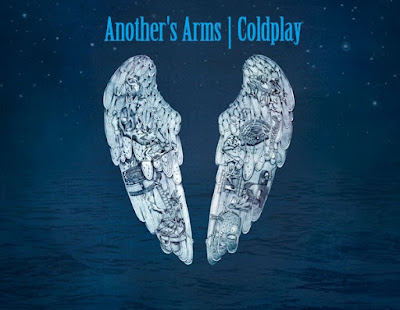 Makna Lagu Another's Arms Coldplay, Arti Lagu Another's Arms Coldplay, Terjemahan Lagu Another's Arms Coldplay, Lirik Lagu Another's Arms Coldplay, Lagu Another's Arms Coldplay, Lagu Another's Arms, Coldplay