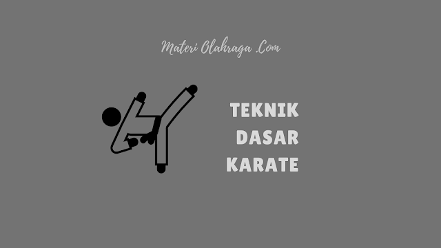 10 Teknik Dasar Karate Beserta Gambarnya Bagi Pemula