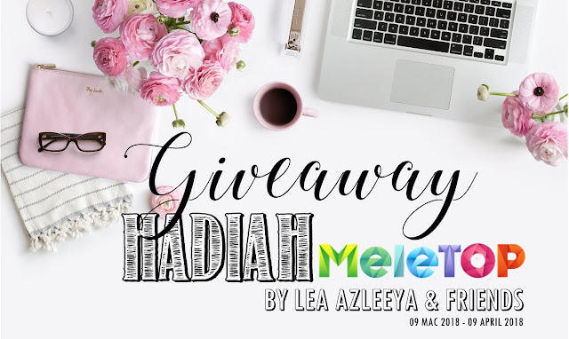 Giveaway Hadiah Meletop By Lea Azleeya & Friends