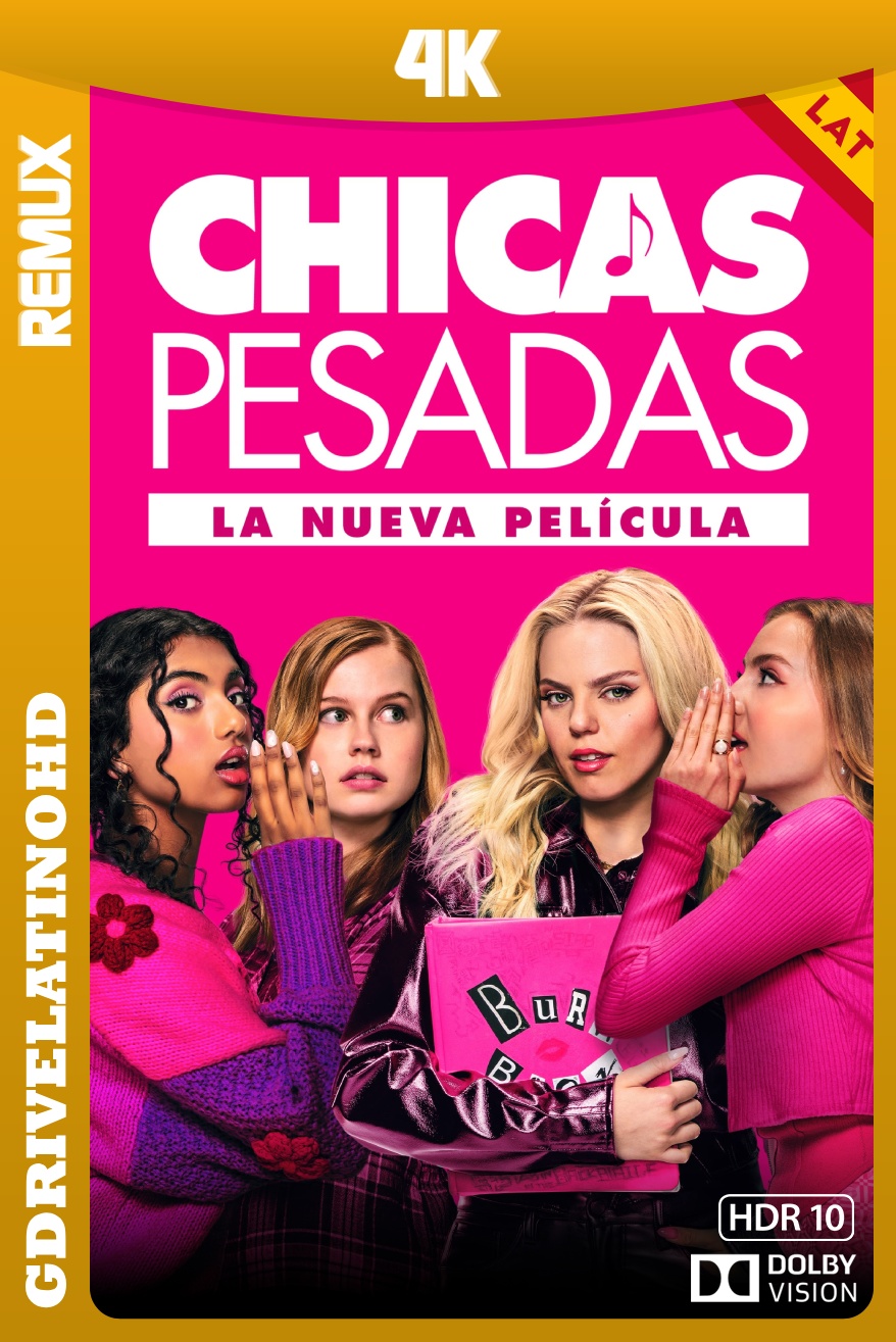 Chicas Pesadas (2024) BDRemux 4K DV HDR10 Latino-Inglés