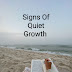 You’re Growing More Than You Think: 15 Quiet Signs of Growth
