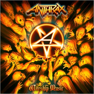 Anthrax_WorshipMusic