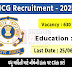 10+2 પાસ માટે 630 જગ્યાઓ માટે ભરતી। ICG Recruitment 2025