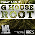 WA Production G House Root WAV MIDI FXP FLP