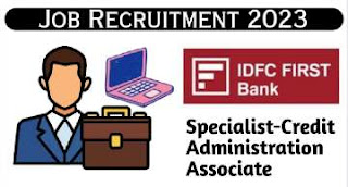 IDFC FIRST Bank Full-Time Job in Mumbai: Specialist-Credit Administration for Freshers-Freshers, this one's for you! IDFC FIRST Bank is open to welcoming candidates who are new to the workforce, providing you with a valuable opportunity to launch your career in banking.