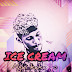 Ngai Kaka Yo - Ice Cream - Boa música vamos curtir  e partilhar