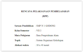  RPP IPA sistem organisasi kehidupan kurikulum  RPP IPA sistem organisasi kehidupan kurikulum 2013