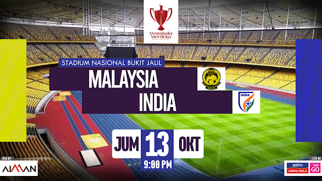 Siaran Langsung Live Streaming Malaysia vs India Pestabola Merdeka 2023