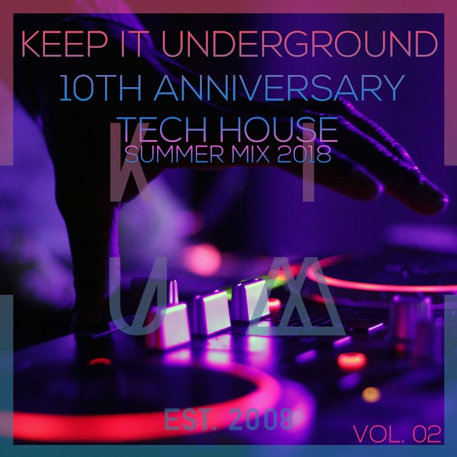 Various Artists - Tech House Summer Mix 2018 KIU 10th Anniversary, Vol. 02 (Compiled and mixed by Deep Dreamer) [iTunes Plus AAC M4A]