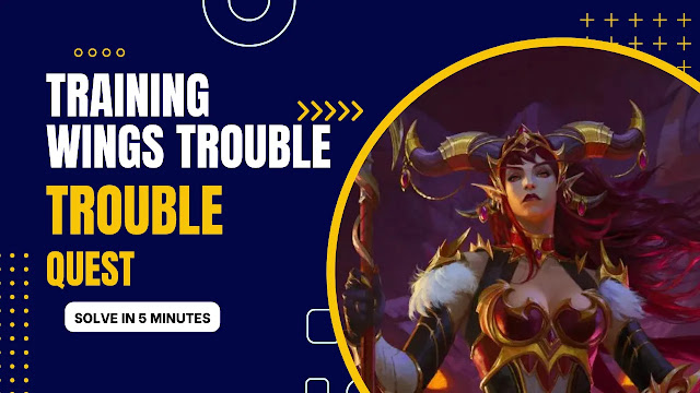 Having trouble with the Training Wings quest? Let's troubleshoot and find a solution!