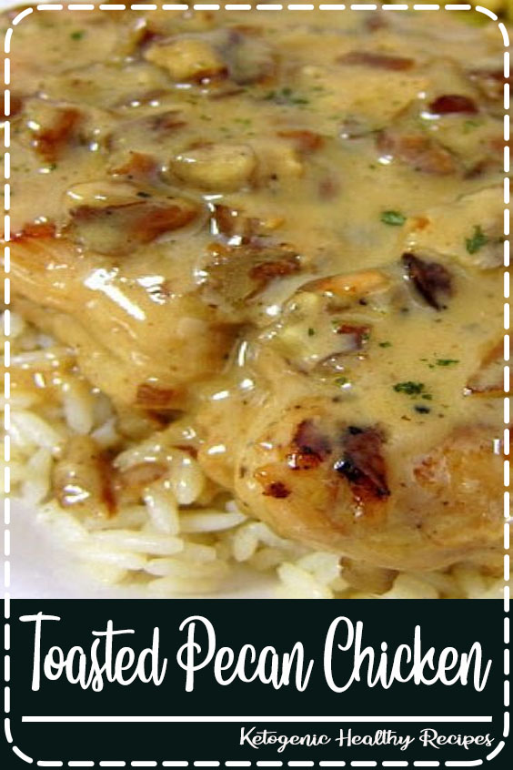 Toasted Pecan Chicken--very easy & very good!