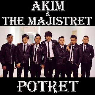 Akim & The Majistret - Potret MP3