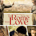 Filme: "Para Roma, Com Amor (2012)"