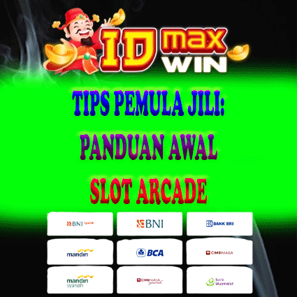 Tips Pemula JILI: Panduan Awal Slot Arcade