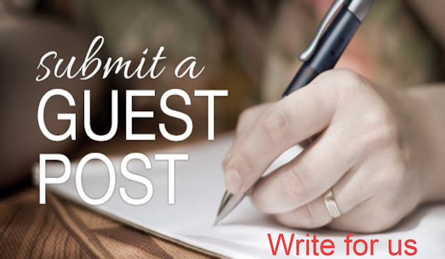 submit a guest post write for us