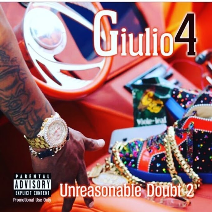 [New Mixtape] Giulio4 - Unreasonable Doubt 2 | @IamGiulio4 @Promomixtapes