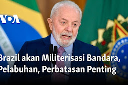 Luiz Lula da Silva Sebut Angkatan Bersenjata akan Militerisasi Bandara, Pelabuhan, dan Perbatasan Penting