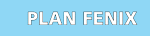 PLAN FENIX