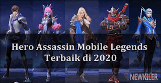 Hero Assassin Mobile Legends Terbaik di 2020