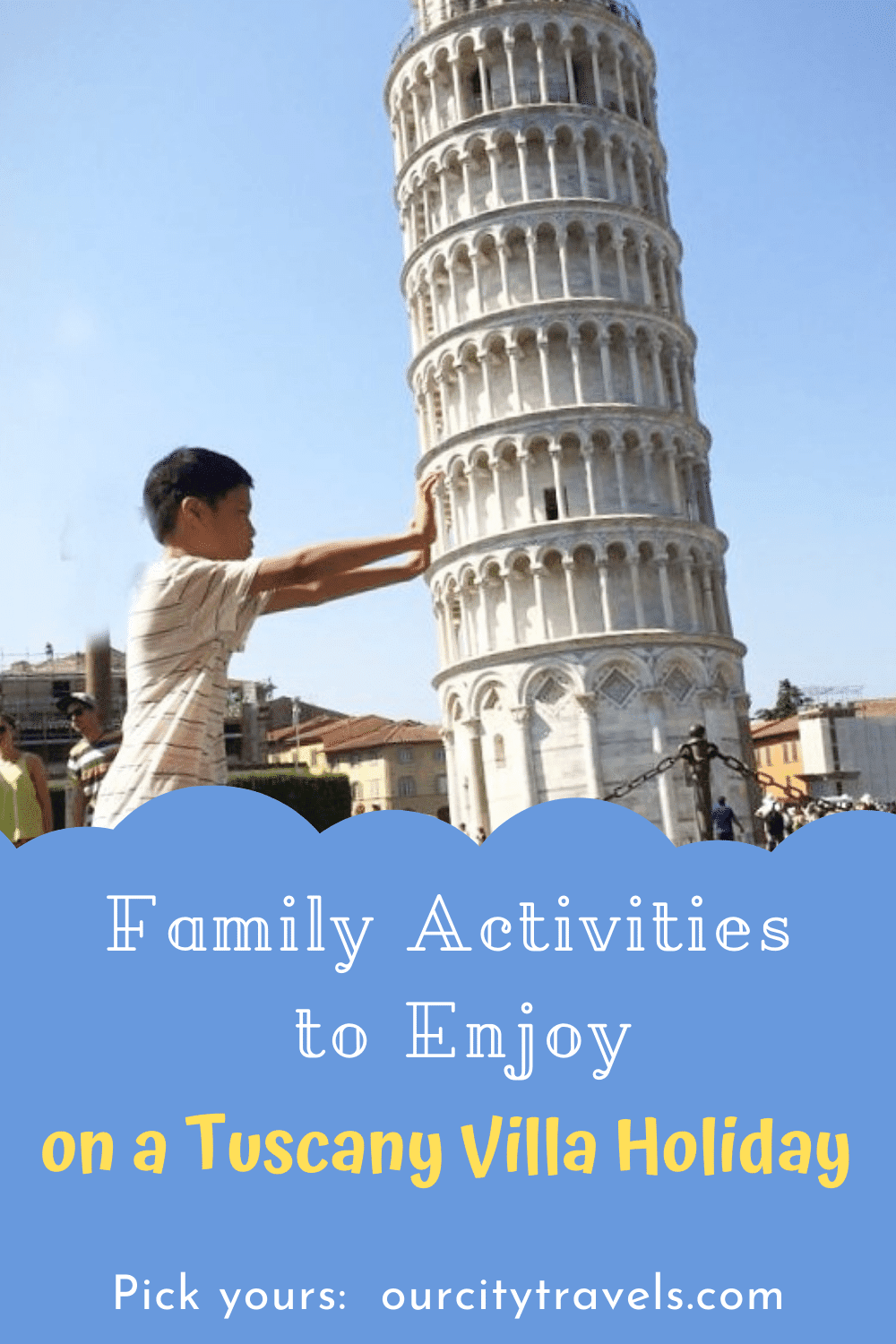 Family Activities to Enjoy on a Tuscany Villa Holiday pin image